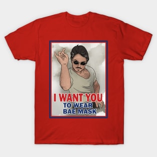 I Want You to Wear Bae mask T-Shirt